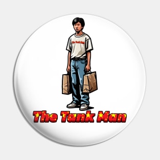 Tank Man Pin