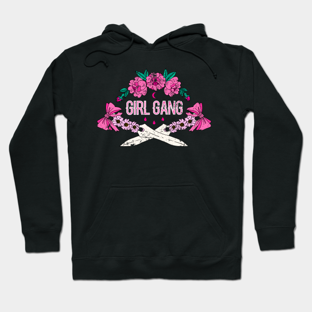 girl gang hoodie