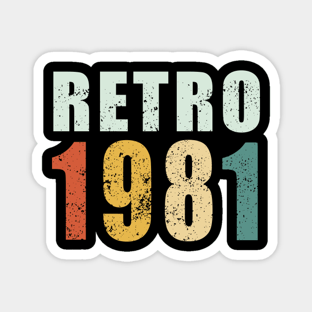 40th Birthday Gifts Year Old - Retro 1981 T-Shirt Magnet by heehee shop