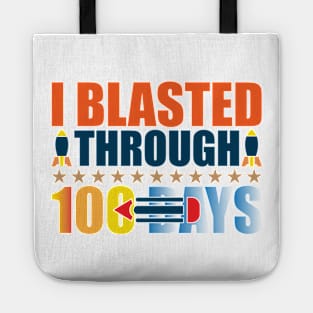 I blasted through 100 days Tote