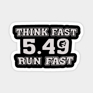 Chad Powers Think Fast Run Fast 549 Magnet