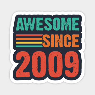 Vintage Awesome Since 2009 Magnet