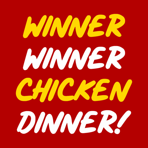 Winner Winner Chicken Dinner! Battleroyale Victory! - Games - Phone Case