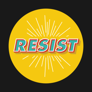 "Resist" Colorful Political Typography T-Shirt