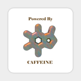 Powered By Caffeine with Caffeine Molecule Magnet