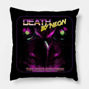 Death By Neon Official Album Cover Howling Neon design - Synthwave Retrowave Darkwave Dreamwave Pillow