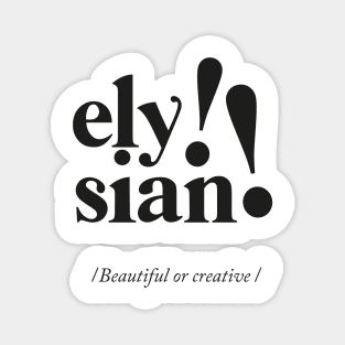 Elysian - Greek Definition Magnet