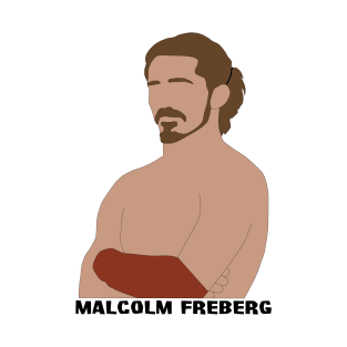 Malcolm Freberg T-Shirt