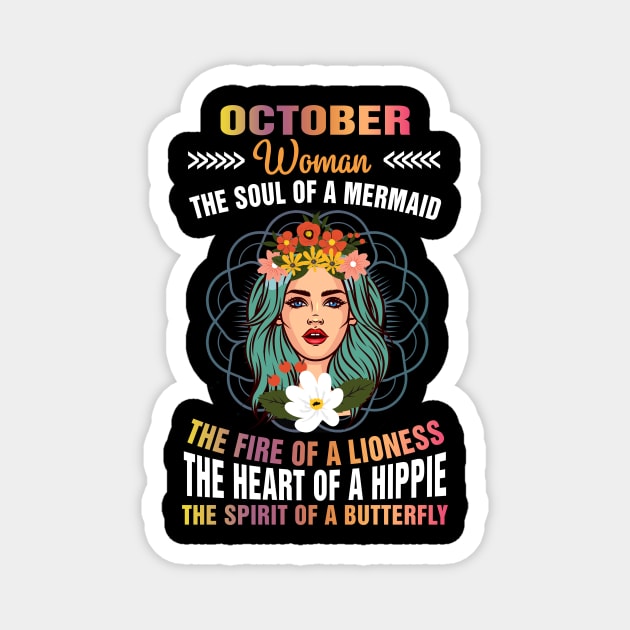 October  Woman - The Soul Of A Mermaid Birthday T-Shirt Magnet by Minkdick MT