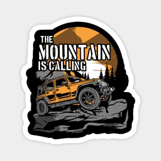 OFF ROAD MOUNTAIN IS CALLING Magnet