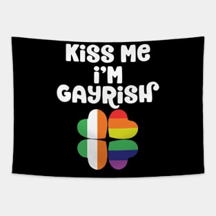 Kiss Me I'm Gayrish St Patrick's Day Gay Irish LGBTQ Tapestry