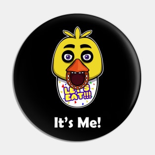 Five Nights at Freddy's - Chica - It's Me Pin