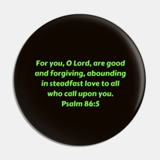 Bible Verse Psalm 86:5 Pin