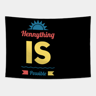 Hennything is possible Tapestry