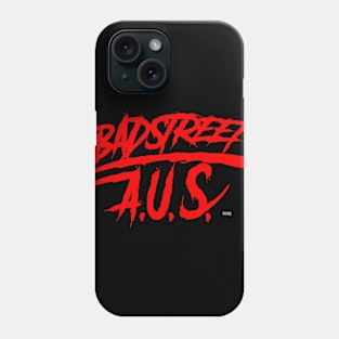 Bad Street Australia Phone Case