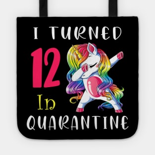 I Turned 12 in quarantine Cute Unicorn Dabbing Tote