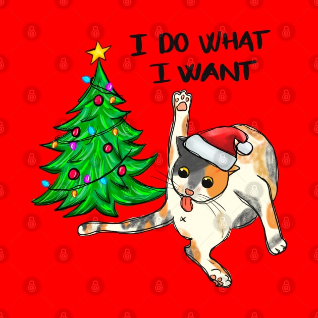 I Do What I Want - Funny Christmas Cat by Pop Cult Store