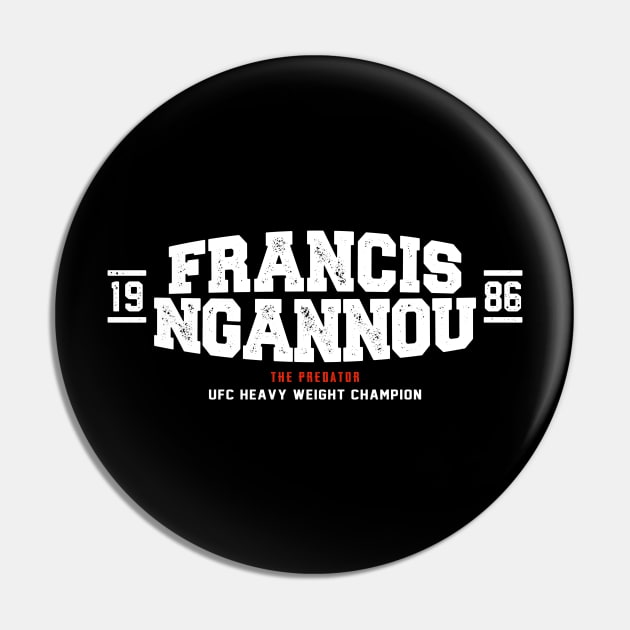 Francis Ngannou Pin by SmithyJ88