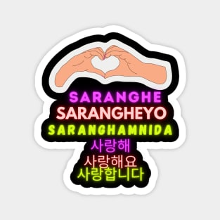 saranghe sarangheyo saranghamnida Magnet