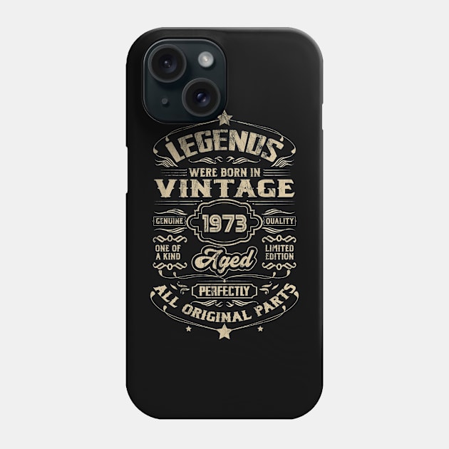 Legends Were Born 1973 50th Birthday Vintage Gift Phone Case by DigitalNerd