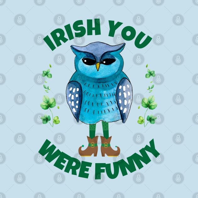 IRISH OWL WIT: ELF LEGS & FUNNY WISHES by Eire
