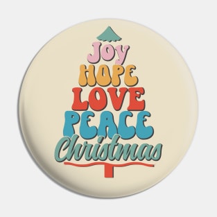 Joy - Hope - Love - Peace- Christmas Pin