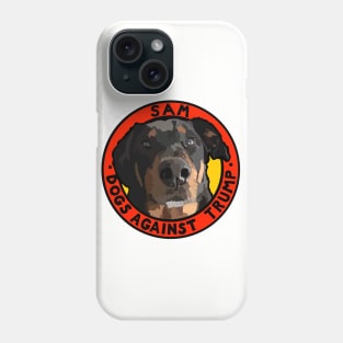 DOGS AGAINST TRUMP - SAM Phone Case