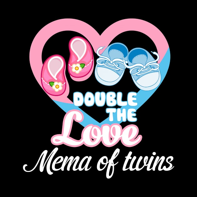 Double The Love Auntie Of Twins Shirt Twins Aunt Gifts Mema of twins by JaroszkowskaAnnass