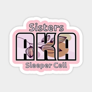 Sisters Humor Magnet