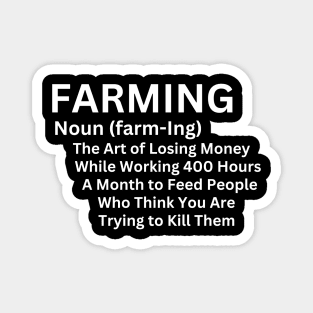 Farming Humorous and Sarcastically Definition - Humor Gift in The Unique Struggles of The Farming Lifestyle Magnet