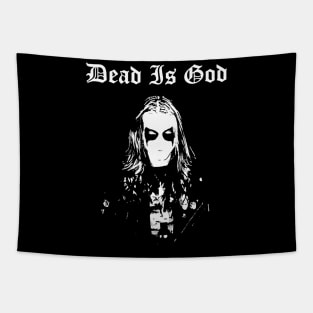 Dead Is God Tapestry