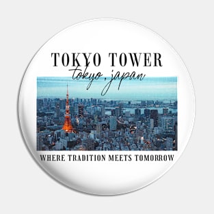 Tokyo Tower Tokyo Japan Pin