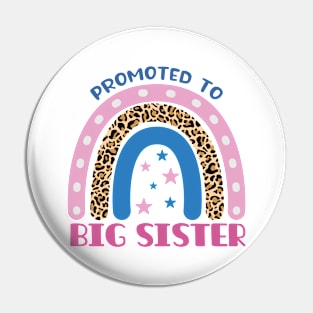 Promoted To Big Sister Pin