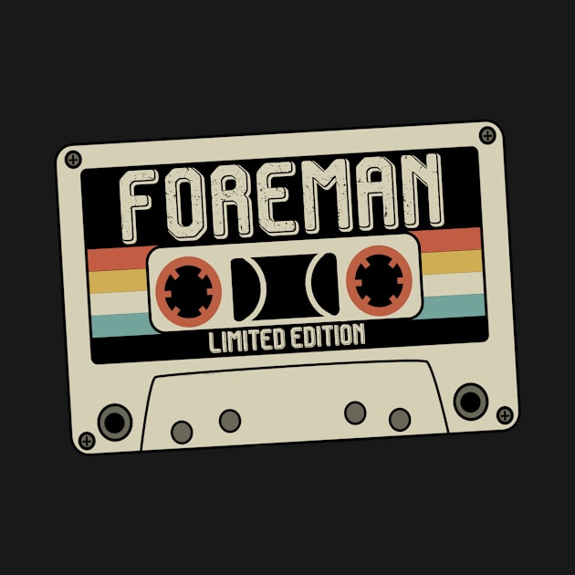 Foreman - Limited Edition - Vintage Style by Debbie Art