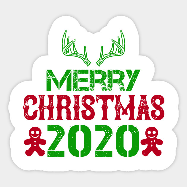 Merry Christmas 2020 Christmas Xmas Chrismas Santa Funny Mer Sticker Teepublic Au