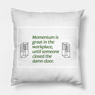 Momentum Pillow