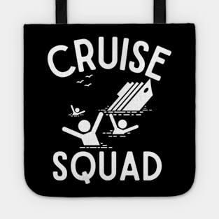 Cruise Squad 2023 Don't Fall Off the Ship Tote