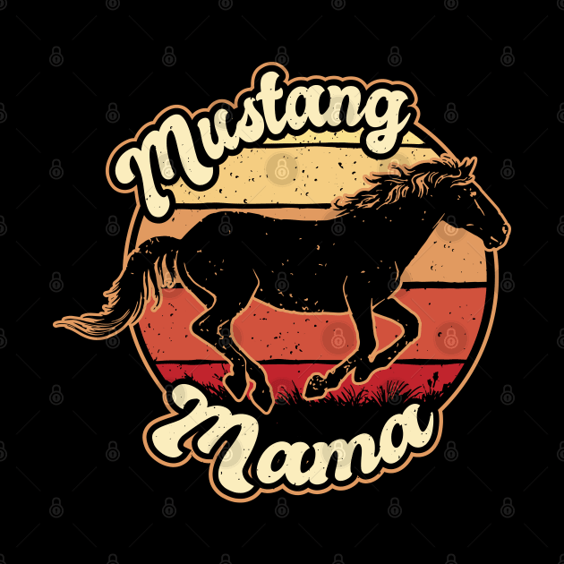 Mustang mama best gift for all Mustang loving ladies by AbirAbd