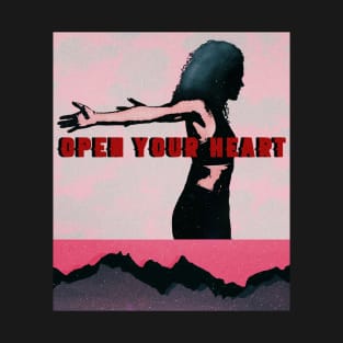 open your heart T-Shirt