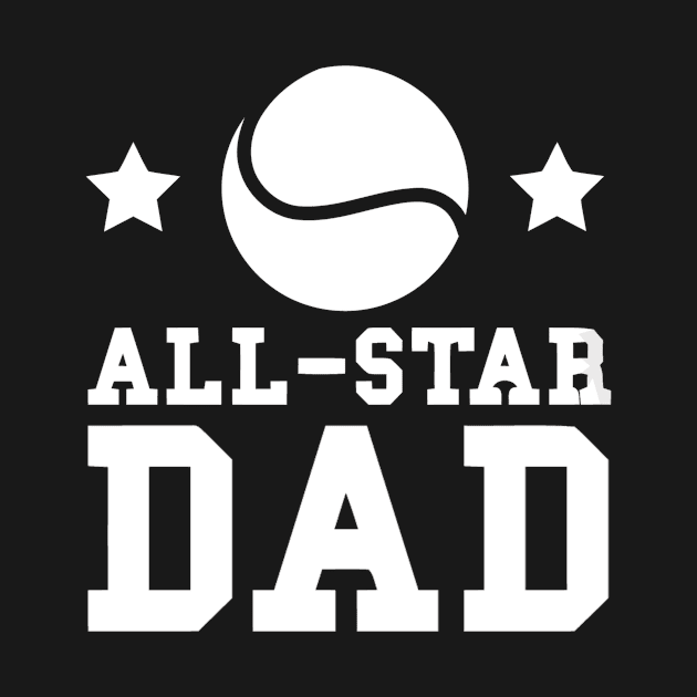 ALL STAR DAD T SHIRT FATHERS DAY GIFT by jrgmerschmann