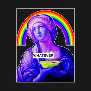 whatever T-Shirt