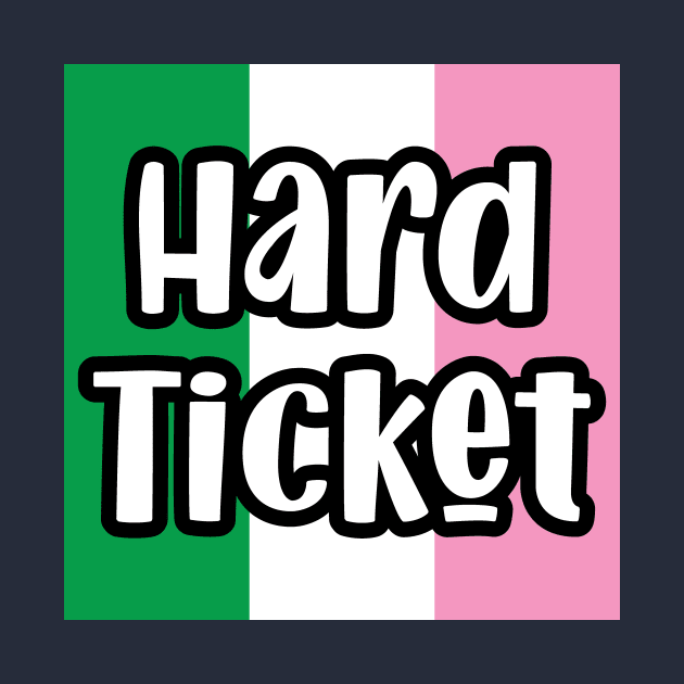 Hard Ticket || Newfoundland and Labrador || Gifts || Souvenirs by SaltWaterOre