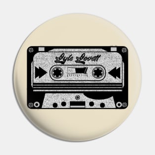 lyle lovett cassette Pin