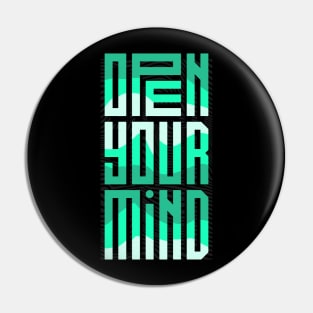 Open your mind Pin