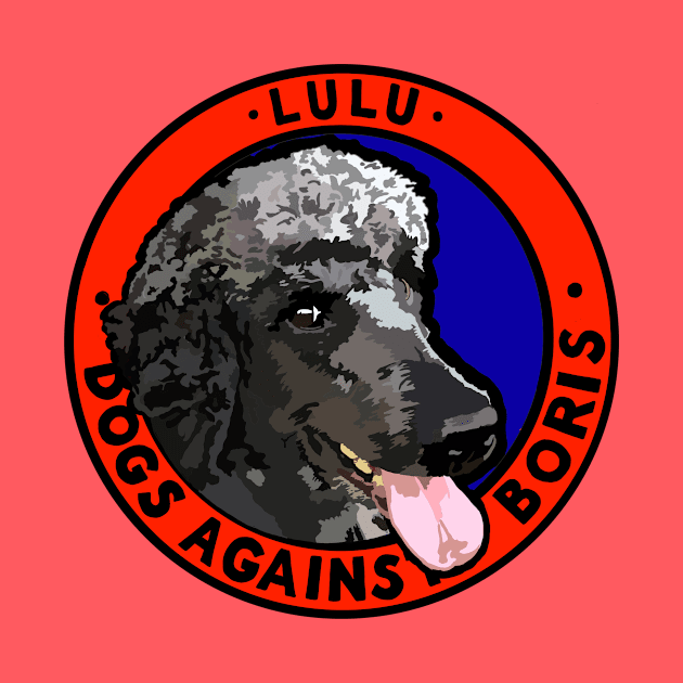 DOGS AGAINST BORIS - LULU by SignsOfResistance