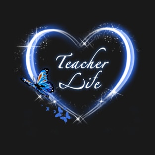 Teacher Life Butterfly Heart T-Shirt