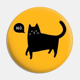 Black Cat Says No Pin