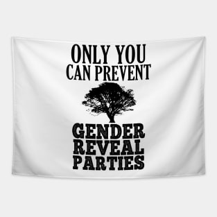 Prevent Gender Reveal Parties B1 Tapestry