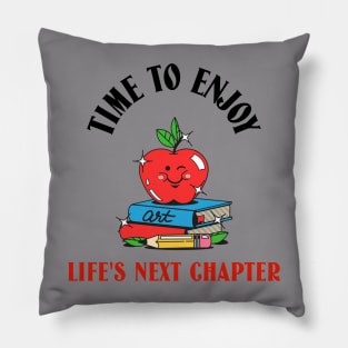 Time to enjoy life's next chapter. Pillow