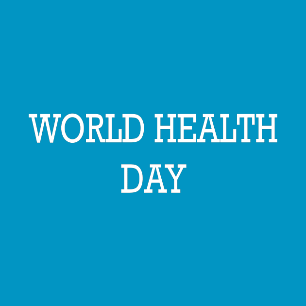 World Health Day by JevLavigne